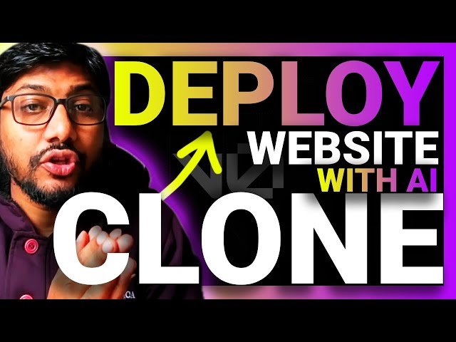 Cloning Websites Using AI and Deploying to Vercel - End-to-End Tutorial