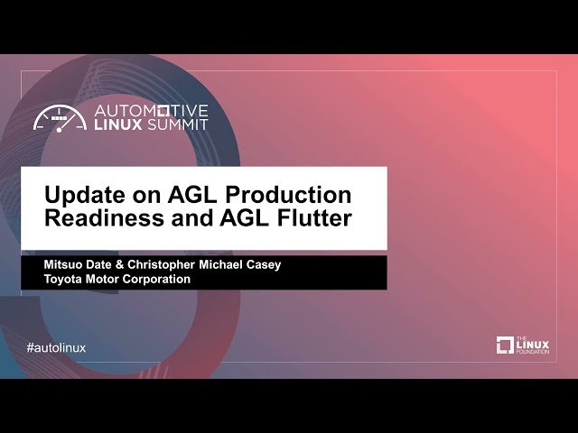 Update on AGL Production Readiness and AGL Flutter