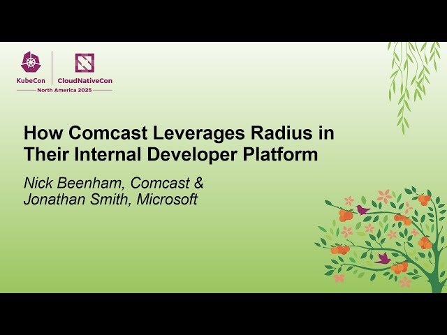 How Comcast Leverages Radius in Their Internal Developer Platform