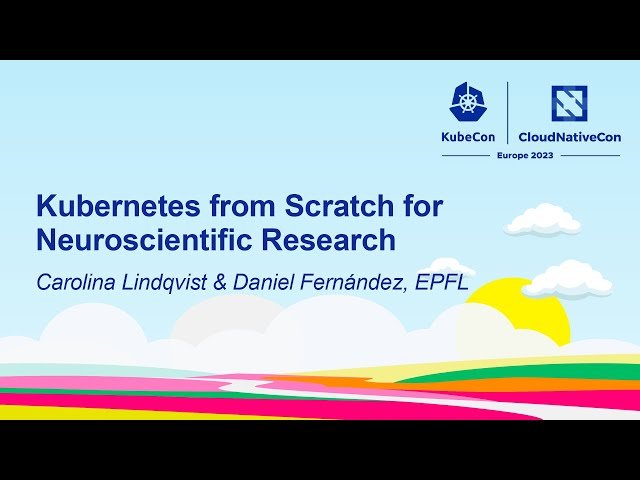 Kubernetes from Scratch for Neuroscientific Research