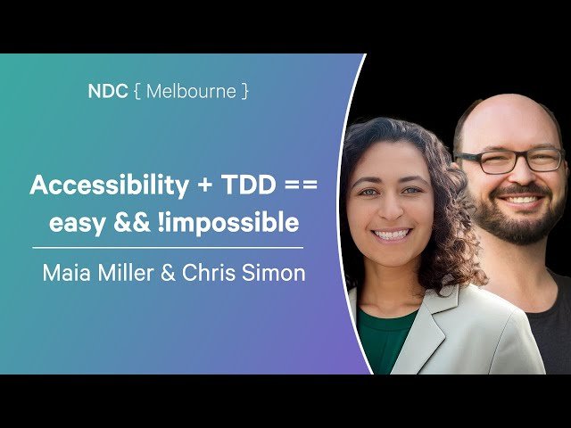 Free Video: Accessibility + TDD - Easy and Not Impossible from NDC ...