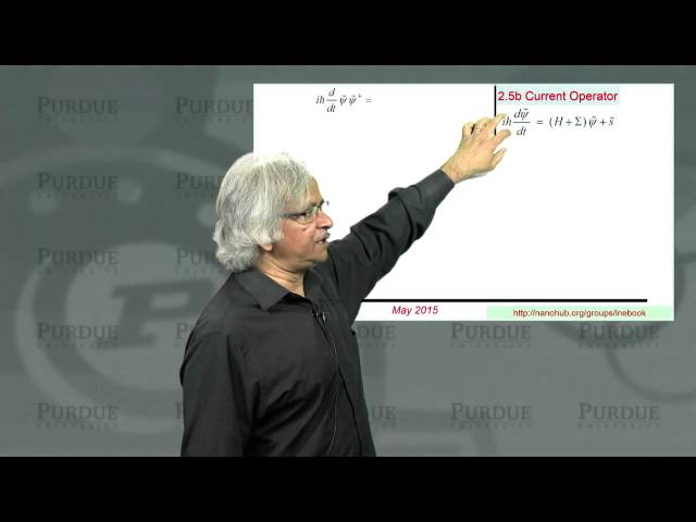 Fundamentals of Nanoelectronics Part B - Current Operator - Lesson 2.5