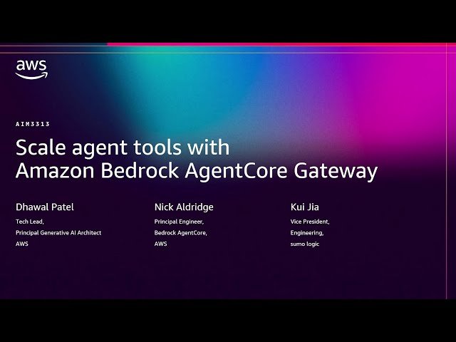 Scale Agent Tools with Amazon Bedrock AgentCore Gateway