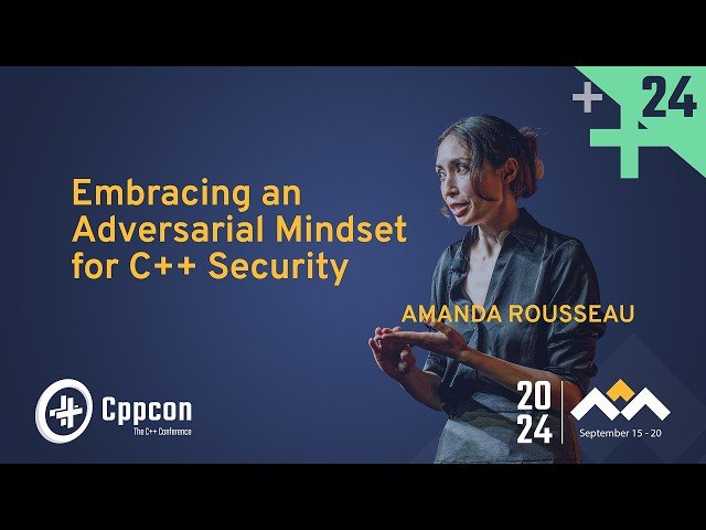 Embracing an Adversarial Mindset for C++ Security