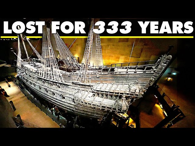 The Vasa Ship: Sweden's 17th-Century Warship That Sank and Was Recovered Centuries Later