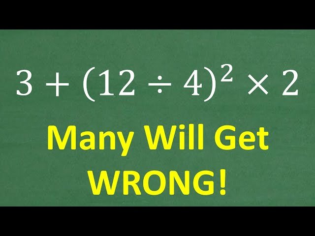 Order of Operations - Basic Math Problem Solving
