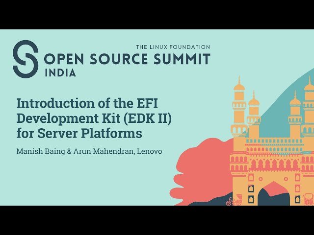 Introduction of the EFI Development Kit (EDK II) for Server Platforms