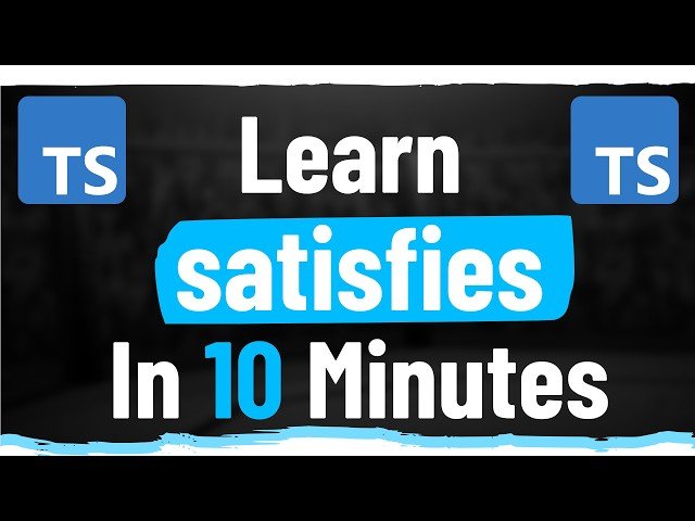 TypeScript Satisfies Keyword - The Most Underused Feature Explained