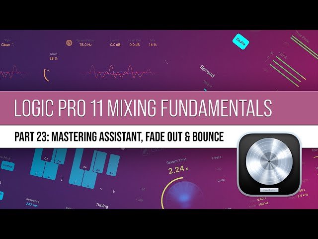 Logic Pro 11 Mixing - Mastering Assistant, Fade Out and Bounce - #23