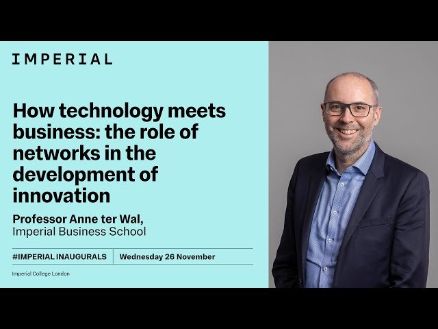 How Technology Meets Business - The Role of Networks in the Development of Innovation