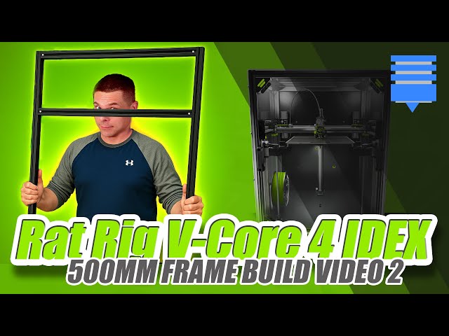 Rat Rig V-Core 4 IDEX 500mm Frame Assembly and Squaring Tutorial - Part 2