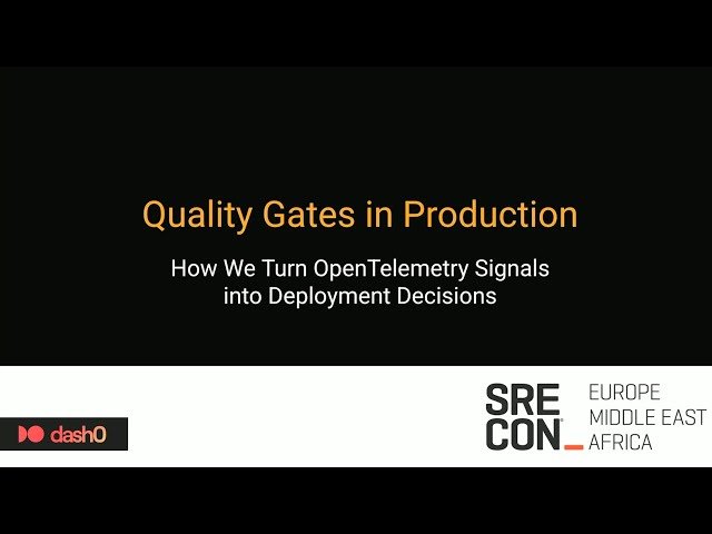 Quality Gates in Production - How We Turn OpenTelemetry Signals into Deployment Decisions