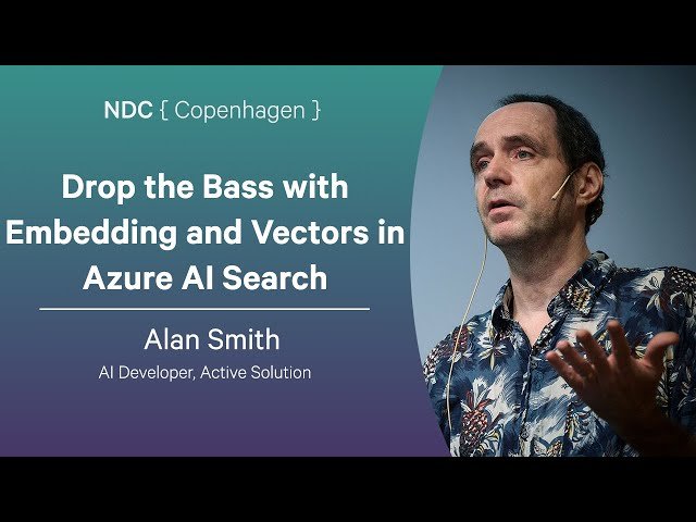 Drop the Bass with Embedding and Vectors in Azure AI Search