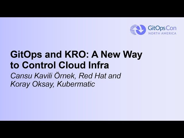 GitOps and KRO - A New Way to Control Cloud Infrastructure