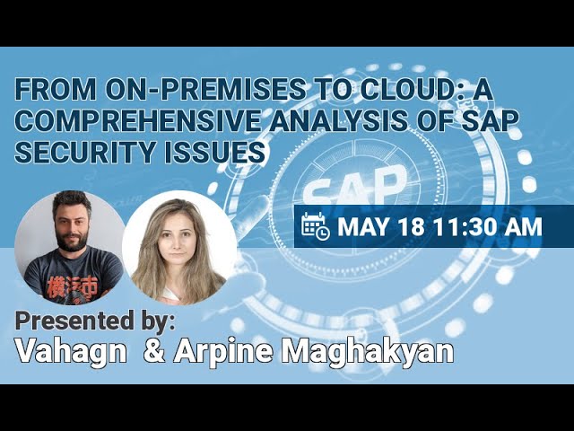 From On-Premises to Cloud: A Comprehensive Analysis of SAP Security Issues