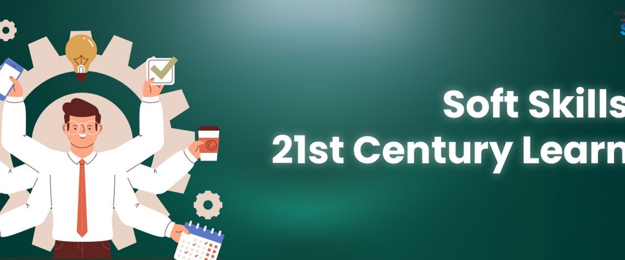 Soft Skills for 21st Century Learners