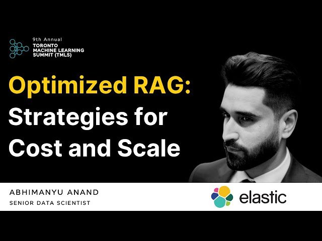 Free Video: Optimized RAG - Strategies for Cost and Scale from MLOps ...