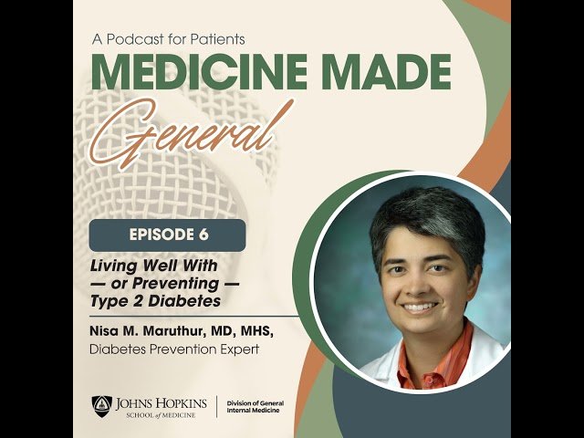 Living Well With - or Preventing - Type 2 Diabetes