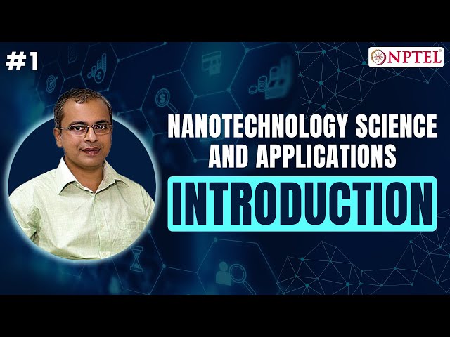 Nanotechnology - Science and Applications