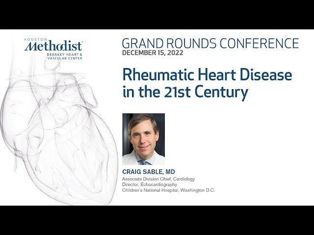 Rheumatic Heart Disease in the 21st Century - Grand Rounds