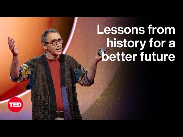 Lessons From History for a Better Future