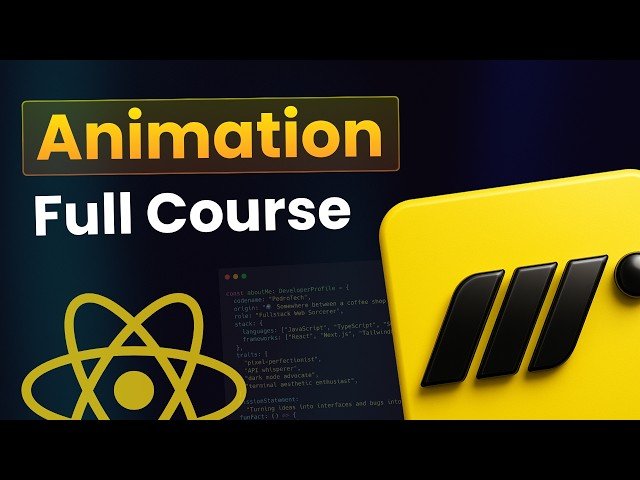 React Animation Course - Learn React Animation Using Motion