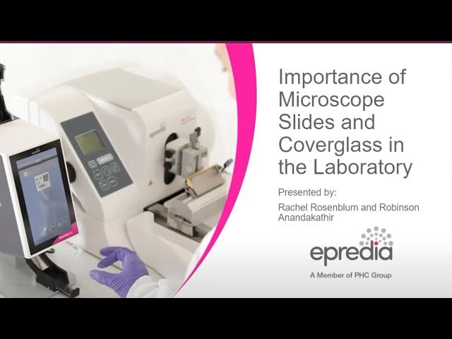 Importance of Microscope Slides and Coverglass in the Laboratory