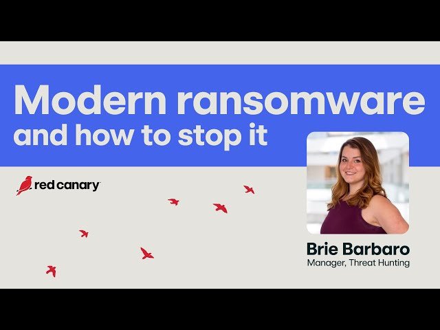 Modern Ransomware and How to Stop It