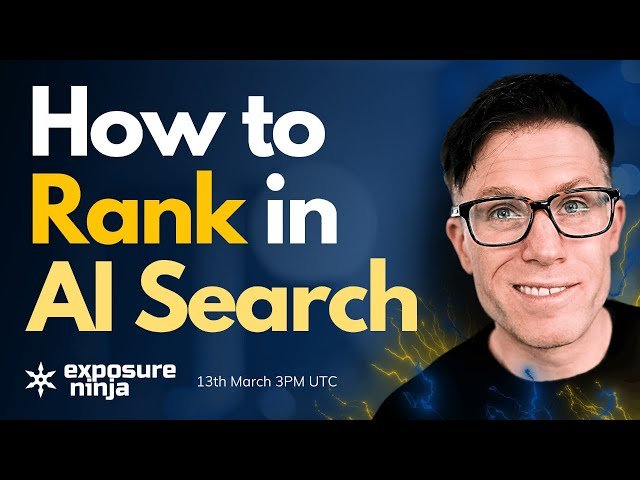 How to Rank in AI Search - March 2024 Update