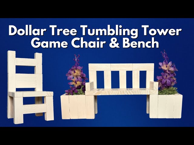 Dollar Tree Tumbling Tower Block Chair and Bench