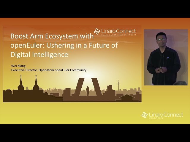 Boost Arm Ecosystem with openEuler - Ushering in a Future of Digital Intelligence
