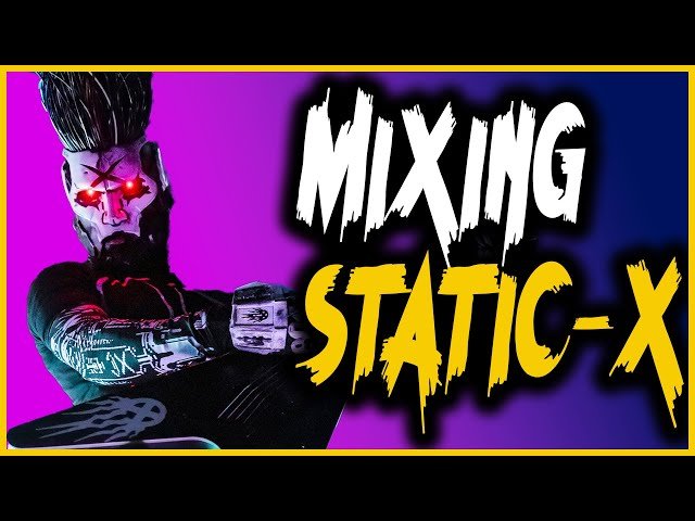 Mixing Static-X Like A Pro - Ulrich Wild Reveals Everything