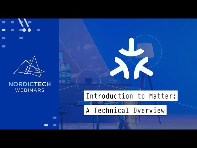 Introduction to Matter - A Technical Overview (2026 Update)