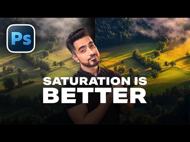 Why Saturation is Better Than Vibrance in Photoshop