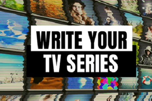 Write Your TV Series (Live Online)
