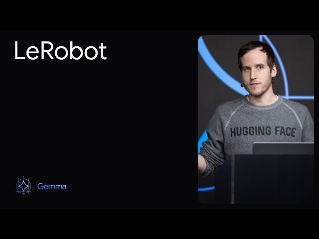 LeRobot - Lowering the Entry Barrier to AI for Robotics