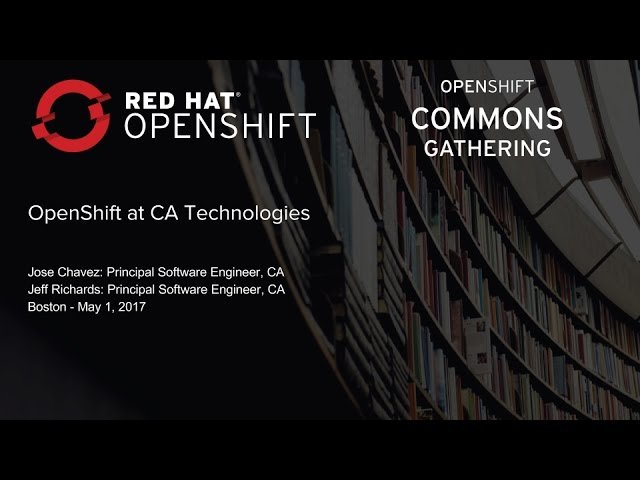 OpenShift at CA