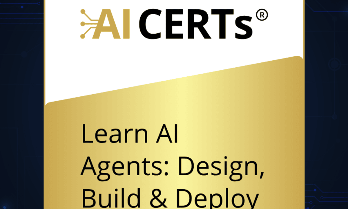 Learn AI Agents: Design, Build & Deploy
