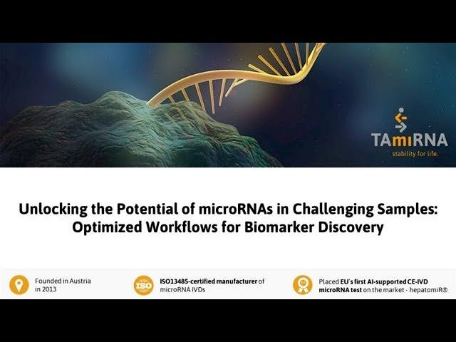 Unlocking the Potential of microRNAs in Challenging Samples - Optimized Workflows for Biomarker Discovery
