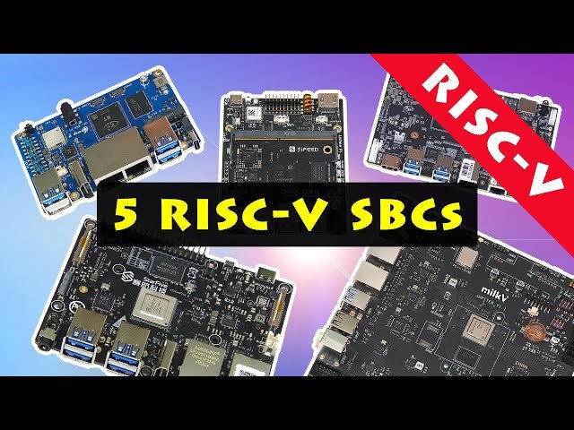 5 RISC-V Single Board Computer Group Test - Performance Comparison