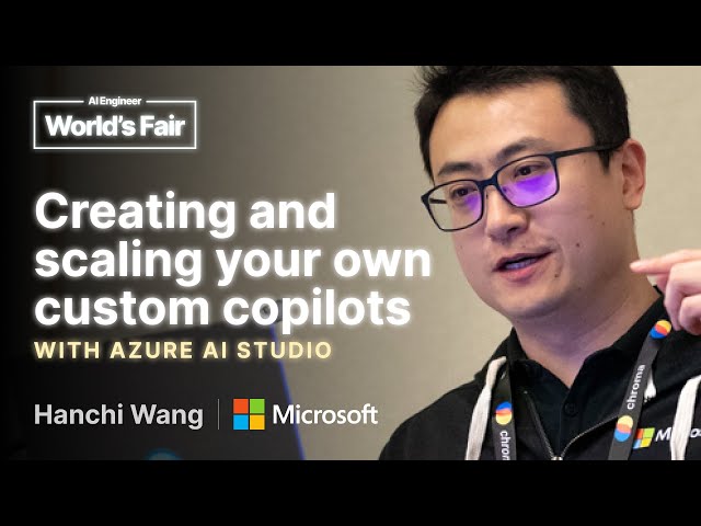 Creating and Scaling Your Own Custom Copilots with Azure AI Studio