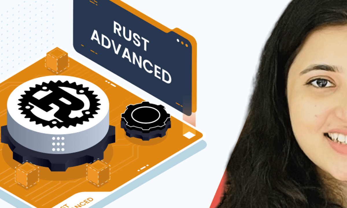 Rust Programming - Advanced Concepts