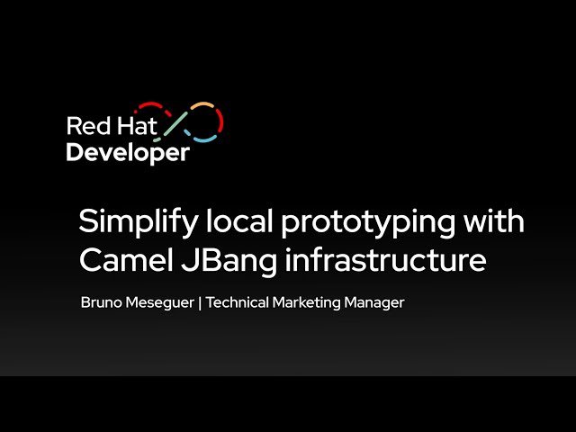 Simplify Local Prototyping with Camel JBang Infrastructure