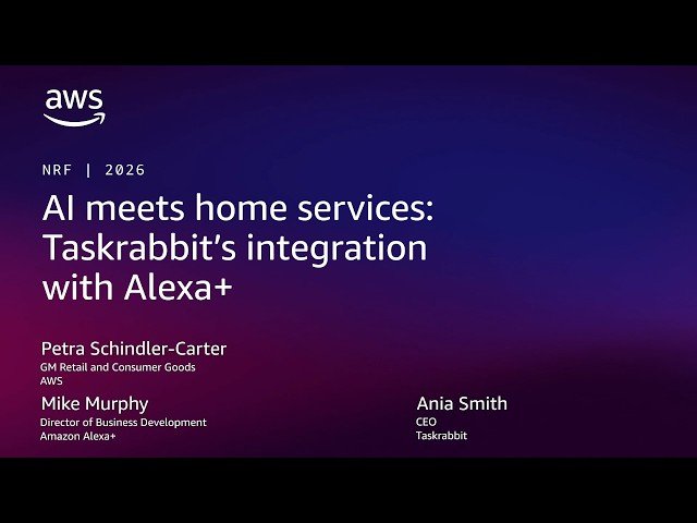 AI Meets Home Services - Taskrabbit's Integration with Alexa+