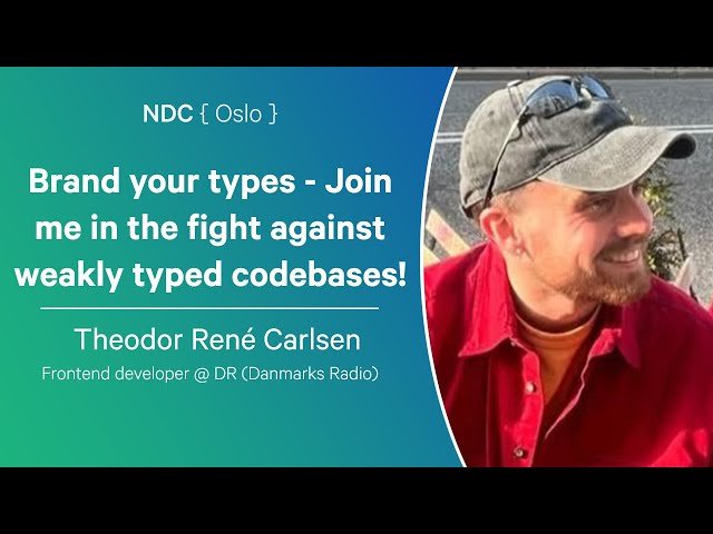 Brand Your Types - Join Me in the Fight Against Weakly Typed Codebases!
