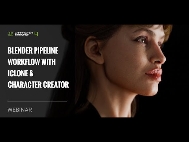 Blender Pipeline Workflow with iClone and Character Creator
