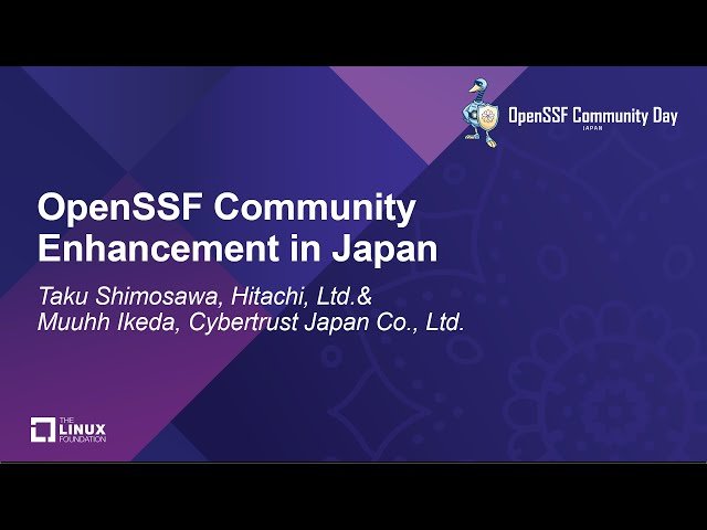 OpenSSF Community Enhancement in Japan