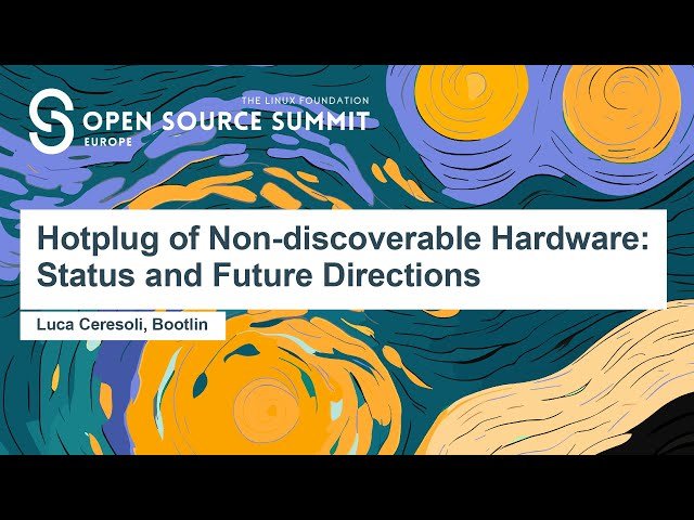 Hotplug of Non-discoverable Hardware - Status and Future Directions