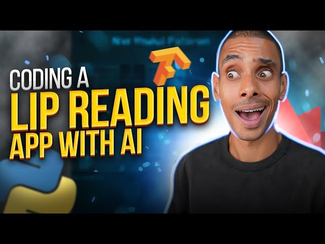 How to Code a Machine Learning Lip Reading App with Python Tensorflow and Streamlit