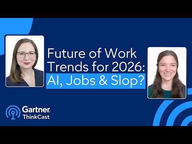 Gartner's Future of Work Trends for 2026 - The Truth Behind AI Layoffs